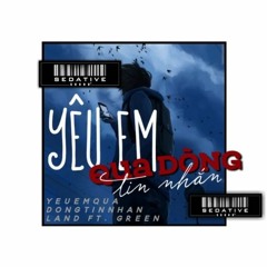 Yêu Em Qua Dòng Tin Nhắn [DEMO] - Cover GNDTT Ft ĐHN