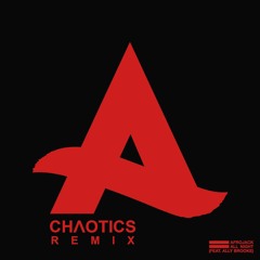 All Night (CHAOTICS Remix)