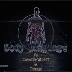 Body Language #15 GuestMix By Dance TRicking