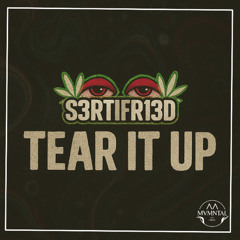 Tear It Up (FREE DOWNLOAD)