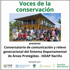 Voces de la Conservación: educación y comunicación ambiental