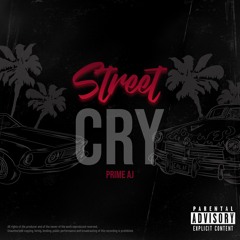 Prime AJ - Street Cry