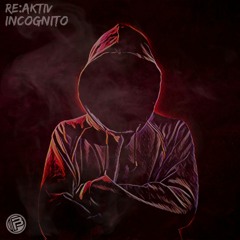 Re:Aktiv - Incognito | Free Download
