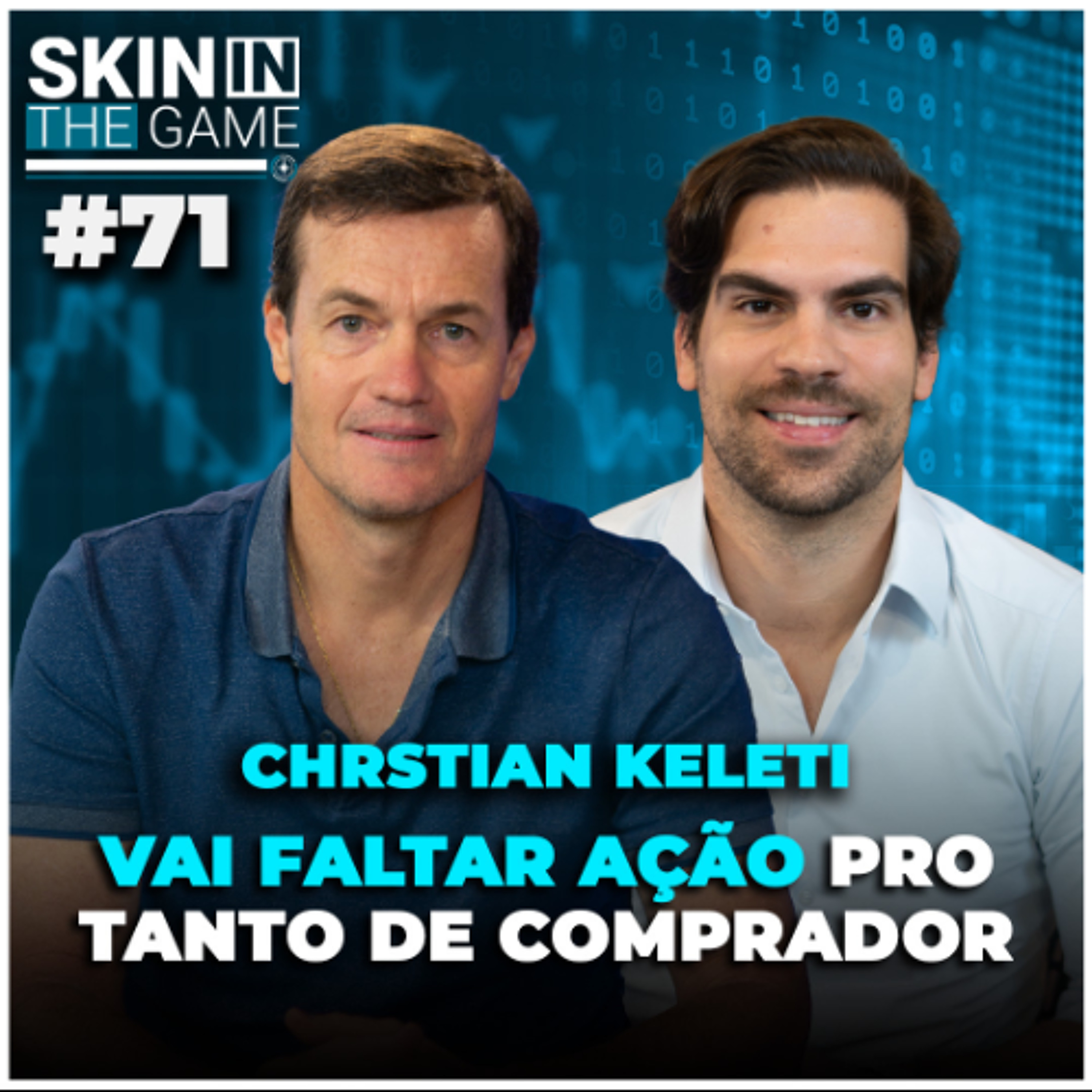 Isso pode fazer a bolsa DOBRAR em 2026 - Skin in the Game #71 Christian Keleti