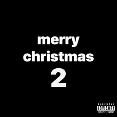 MERRY CHRISTMAS 2