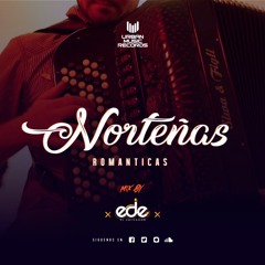 Norteñas Románticas Mix- 🍻 By Ede DJ