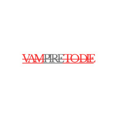 vampire to die