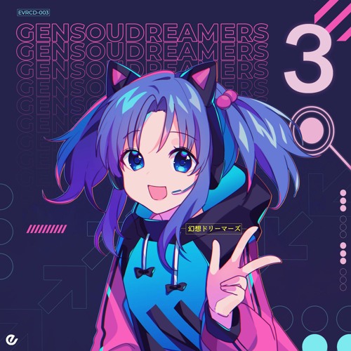 【EVRCD-003】Gensoudreamers 3 [COMIVURO 2]