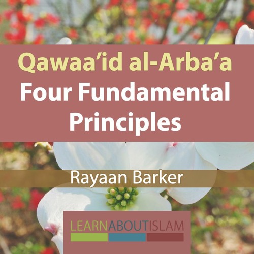 5 - Four Fundamental Principles - Rayaan Barker | Stoke