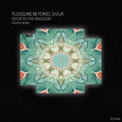 PREMIERE: Pleasure Beyond, Sivur - Door to the Kingdom (RAWDA Extended Mix) [ Polyptych Noir ]