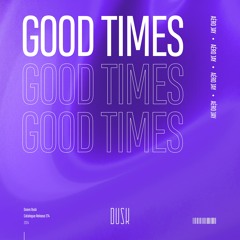 Aéro Jay - Good Times