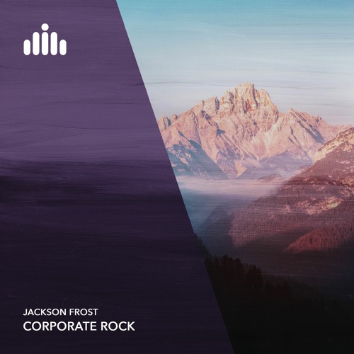 Jackson Frost - Corporate Rock [FREE DOWNLOAD]