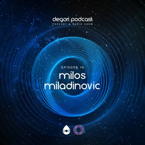14 I DeGori Podcast Guest Mix with Miloš Miladinović