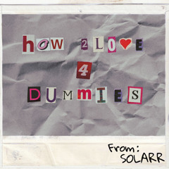 how to love for dummies