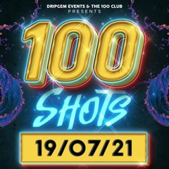 LIVE AUDIO @ 100 SHOTS | #LLO | Hosted By @DJSpookzUK || @DJRMB_1