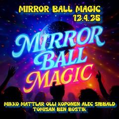 Mirror Ball Magic | Private Event | Helsinki 12.4.2025