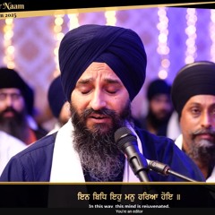 Ein Bidh Eh Man Haria Hoae | Bhai Jagjit Singh Melbourne | Har Har Naam Semagam 2025
