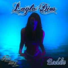 Layla Dios - Baddie (prod. Jimenez)