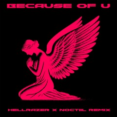 BECAUSE OF U FLIP W/ HELLRAZER