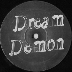 Dream Demon - Night Stomp