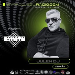 JULEN DJ FOR TARDES DE TECHNO DEC.6