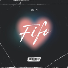 FIFO (FREE DOWNLOAD)