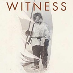 [Access] [EPUB KINDLE PDF EBOOK] Raven's Witness: The Alaska Life of Richard K. Nelso