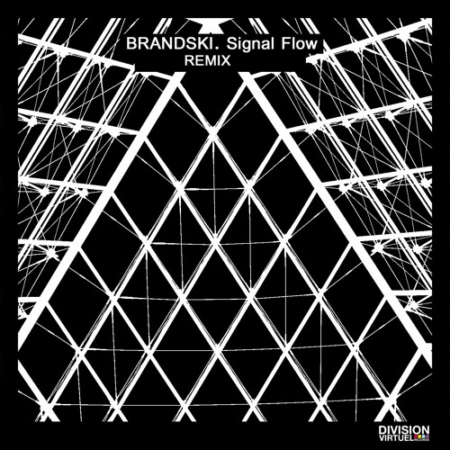 TL PREMIERE : Brandski - Signal Flow (Blast Attack Remix) [Division Virtuel Records]