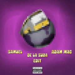 Adam Mag & Samuel - 2 Uhr Nachts (De la Suda Edit)