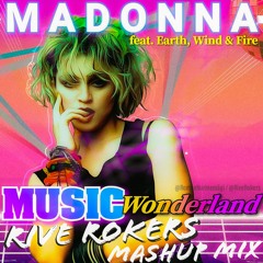 Madonna - Music Wonderland (Rive Rokers "Dance With My Baby" Mash-Up Mix)