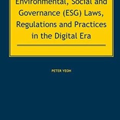 READ Environmental, Social and Governance (ESG) Laws, Regulations and Practices