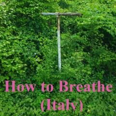 How To Breathe