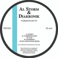 Al Storm & Diakronik - Soundbwoy (Sunny & Deck Hussy Remix Preview)