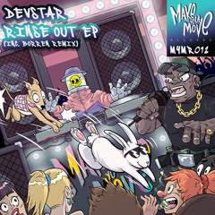 PREMIERE: DEVSTAR - RINSE OUT (2013 DUB MIX)