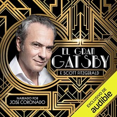El Gran Gatsby (Narración en Castellano) (Audiolibro)