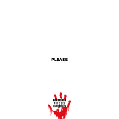 PLEASE