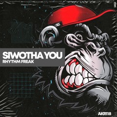 Siwotha You - Feel The Rhythm