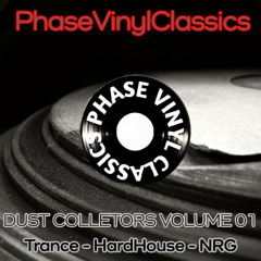 Phase Vinyl Classics - Dust Collectors Volume 01.