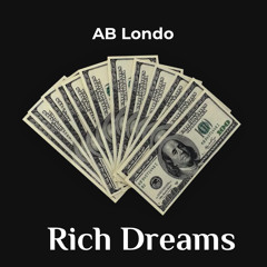 Rich Dreams