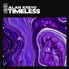 Alan Krevo - Timeless [FREE DOWNLOAD]