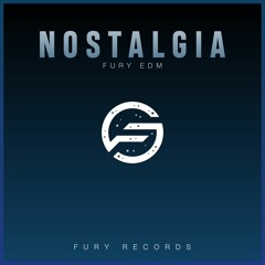 FURY - Nostalgia