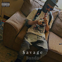 Bando, Dirty Boul - $AVAGE
