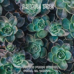 LiL PantsFromJapan - Lose Me (prod. EL Cristo)