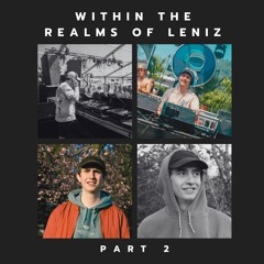 Within The Realms Of Leniz / part.2