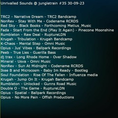 Unrivalled Sounds @ jungletrain #35 30-09-23