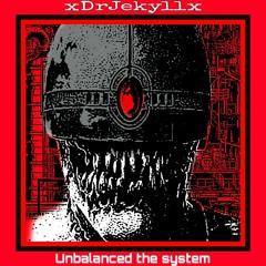 Unbalanced the system(rough mix) (prod. Maezi666)