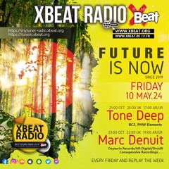 Future is Now - Tone Deep (May 2024) On Xbeat Radio Station