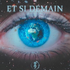 Et Si Demain