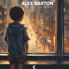 Alex Barton - Me, You, The World