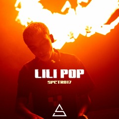 SPECTRE PODCAST : LILIPOP [SPCTR017]